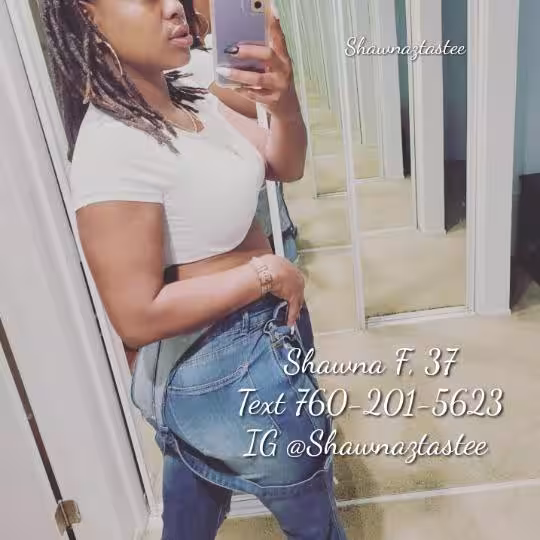 Escort/Massage Shawnaz / Shawnaztastee in Oceanside, CA